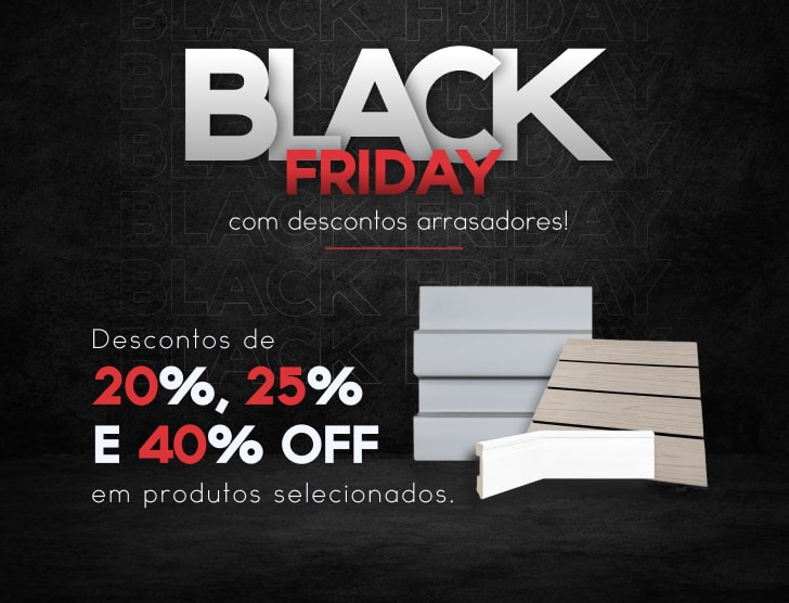 Black Friday com descontos arrasadores!