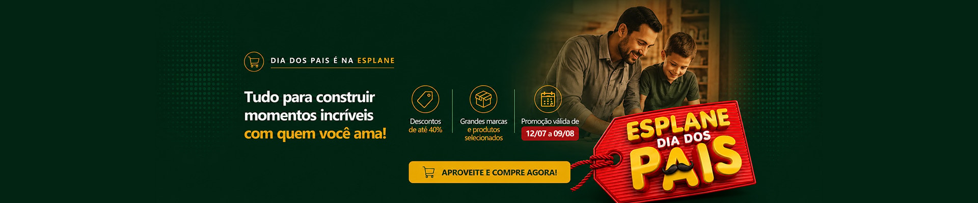 Descontos em pisos e forros na campanha de dia dos pais Esplane